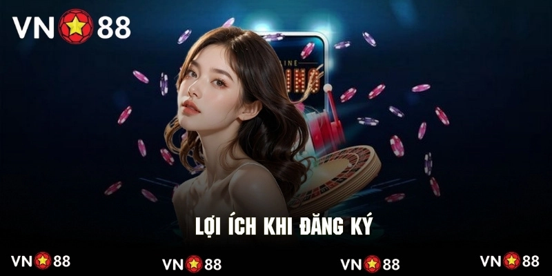 Quyền lợi người chơi được hưởng sau khi tạo ID